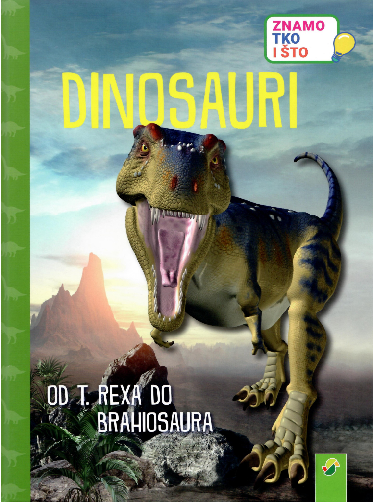 Znamo tko i što – Dinosauri
