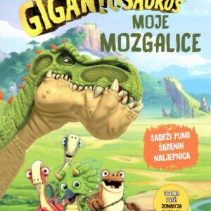 Gigantosaurus - moje mozgalice