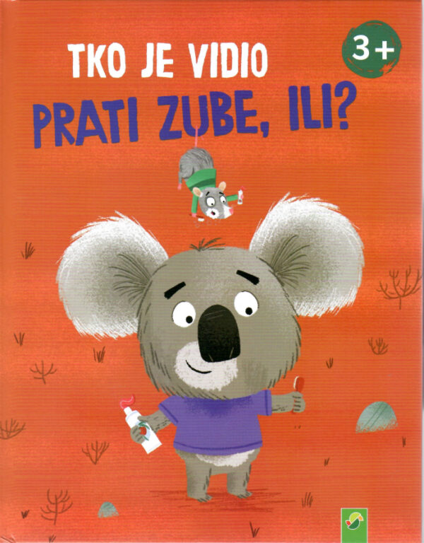 Tko je vidio prati zube, ili?