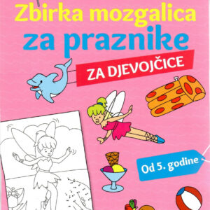 Zbirka mozgalica za praznike za djevojčice