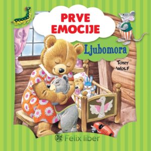 Prve emocije - Ljubomora