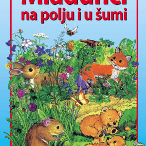 Mladunci na polju i u šumi
