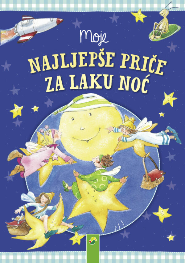 Moje najljepše priče za laku noć